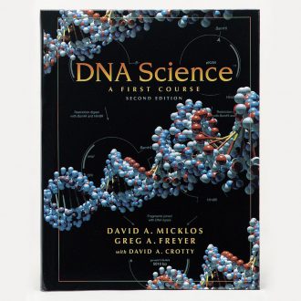 DNA Science: A First Course in Recombinant DNA Technology Book